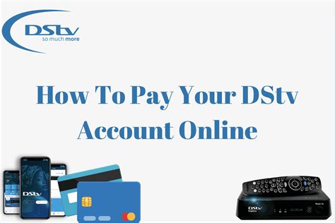 How to pay your DStv account .